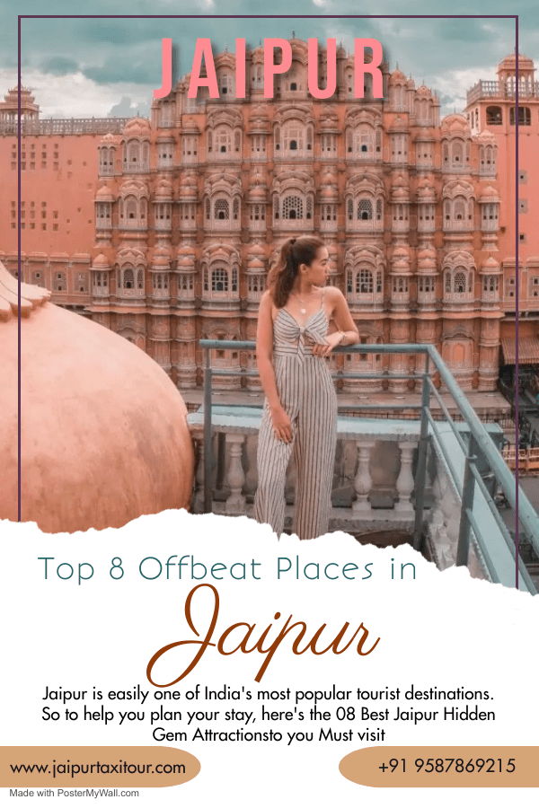 Best 8 Offbeat Places to Visit in Jaipur