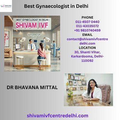 Best Gynaecologists In Delhi For Pregnancy And Fertility