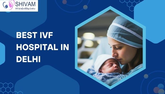 Discover Why Shivam IVF Is the Best IVF Hospital Among All