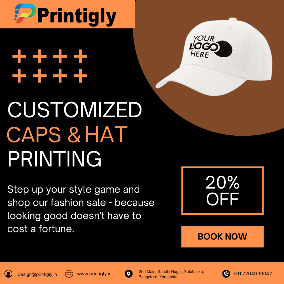 Customized Printed Caps & Hats – Unique Styles for Every Occasion 