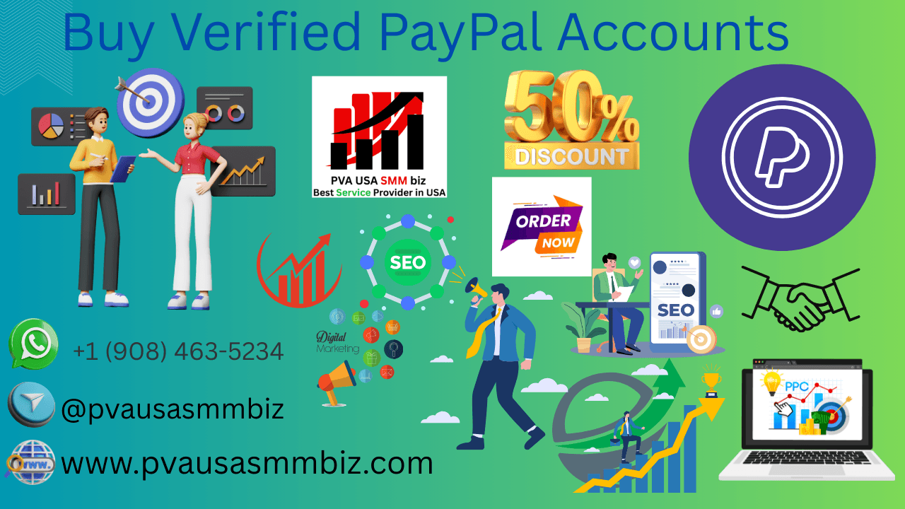 Best Business Advantages Vip Buy Verified Paypal Accounts