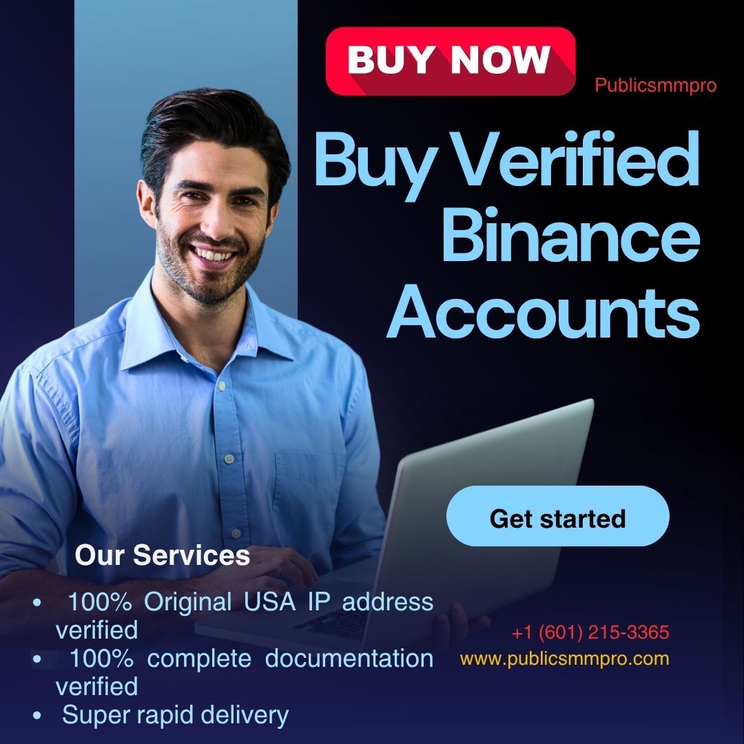 Top 12 Best Digital Sellers to Buy Verified Binance Accounts ...
