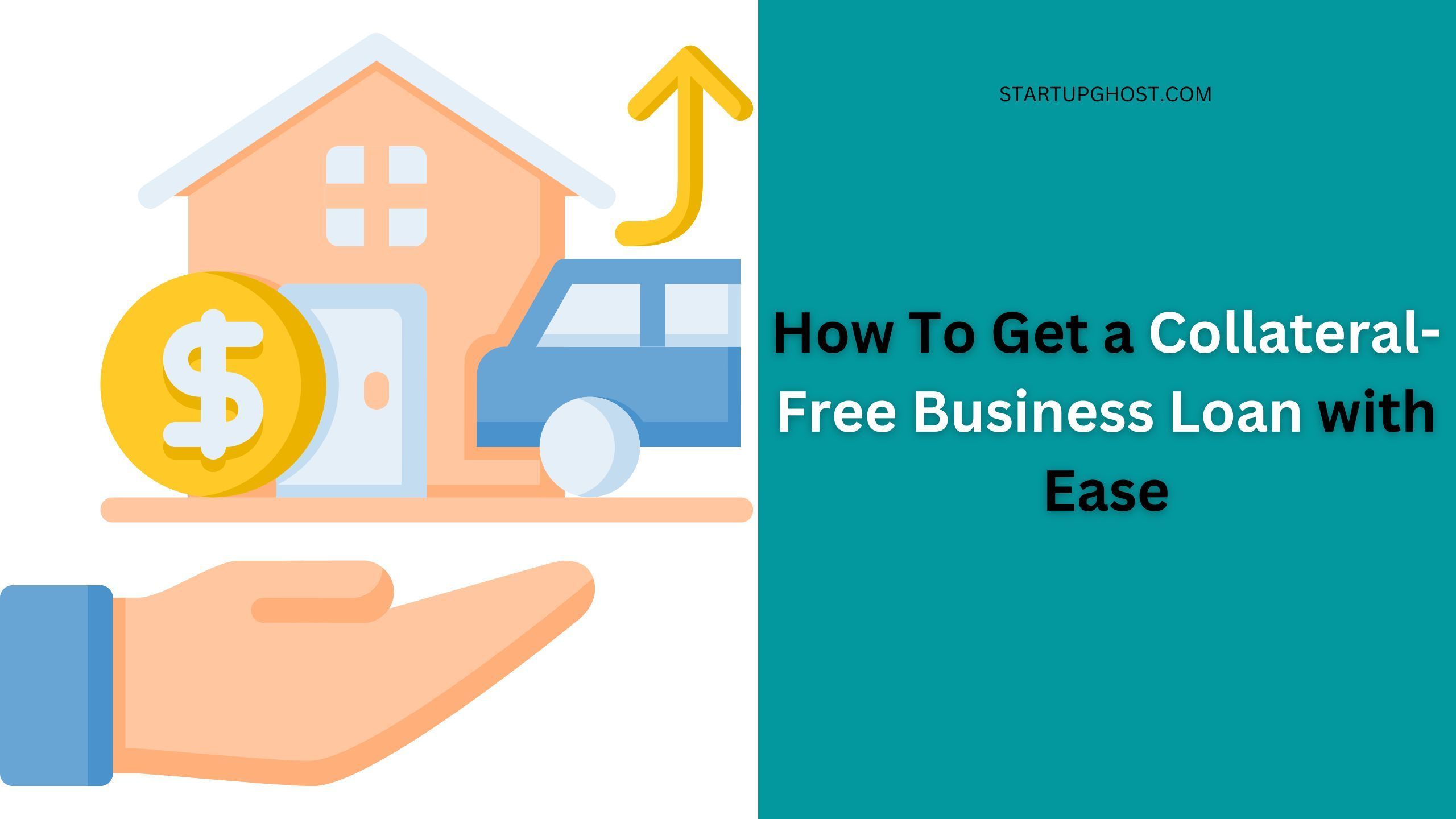 How to Get a Collateral-Free Business Loan With Ease