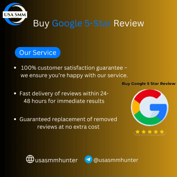 Buy Google 5-Star Review-usasmmhunter.com