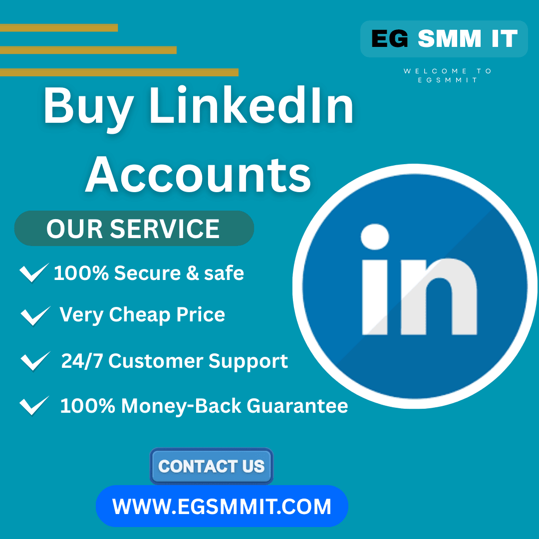 We Offer Fully Buy LinkedIn Accounts 