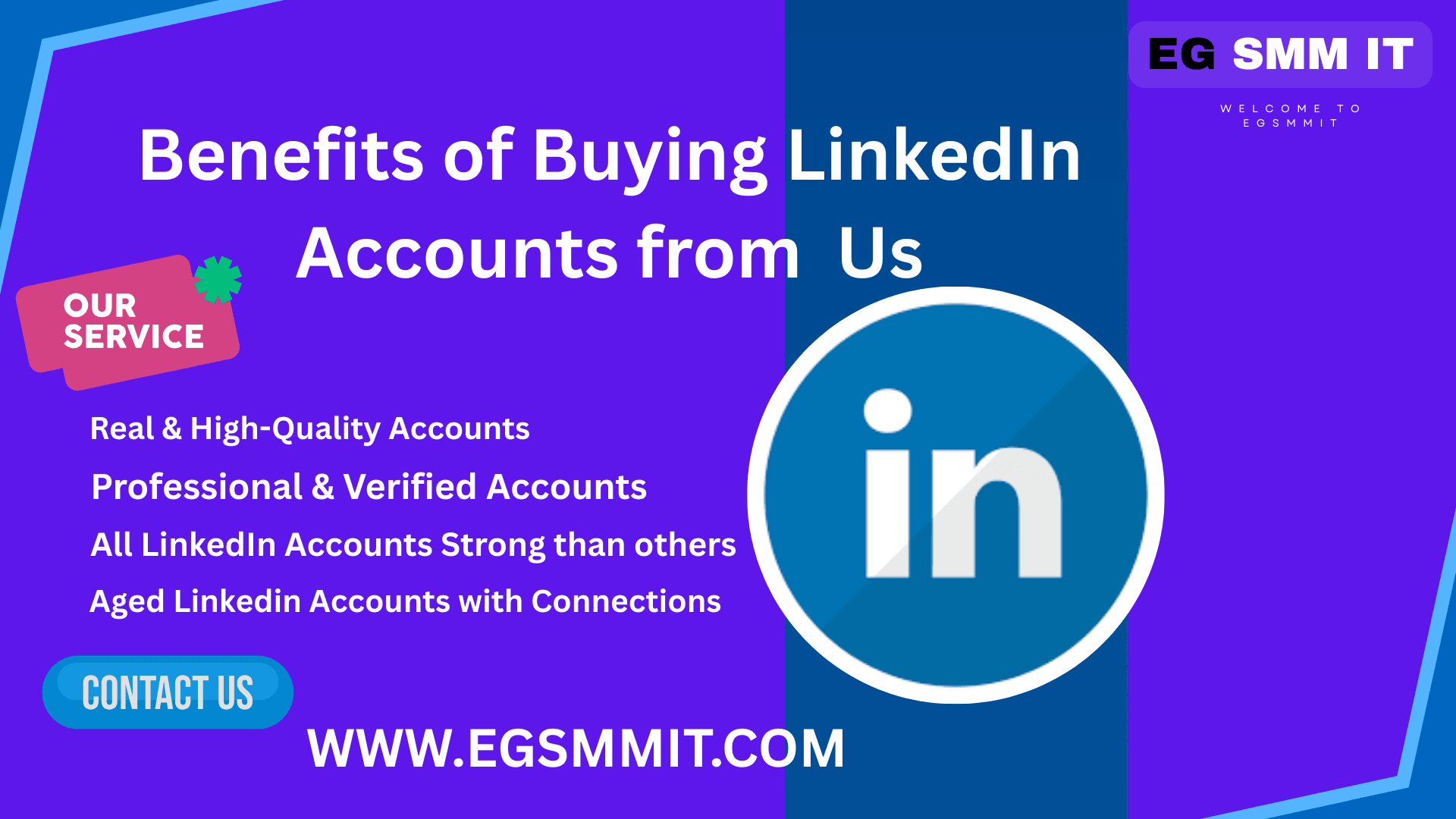 Buy LinkedIn Accounts Safe, Trusted & Fully Functional Accounts at EGSMMIT