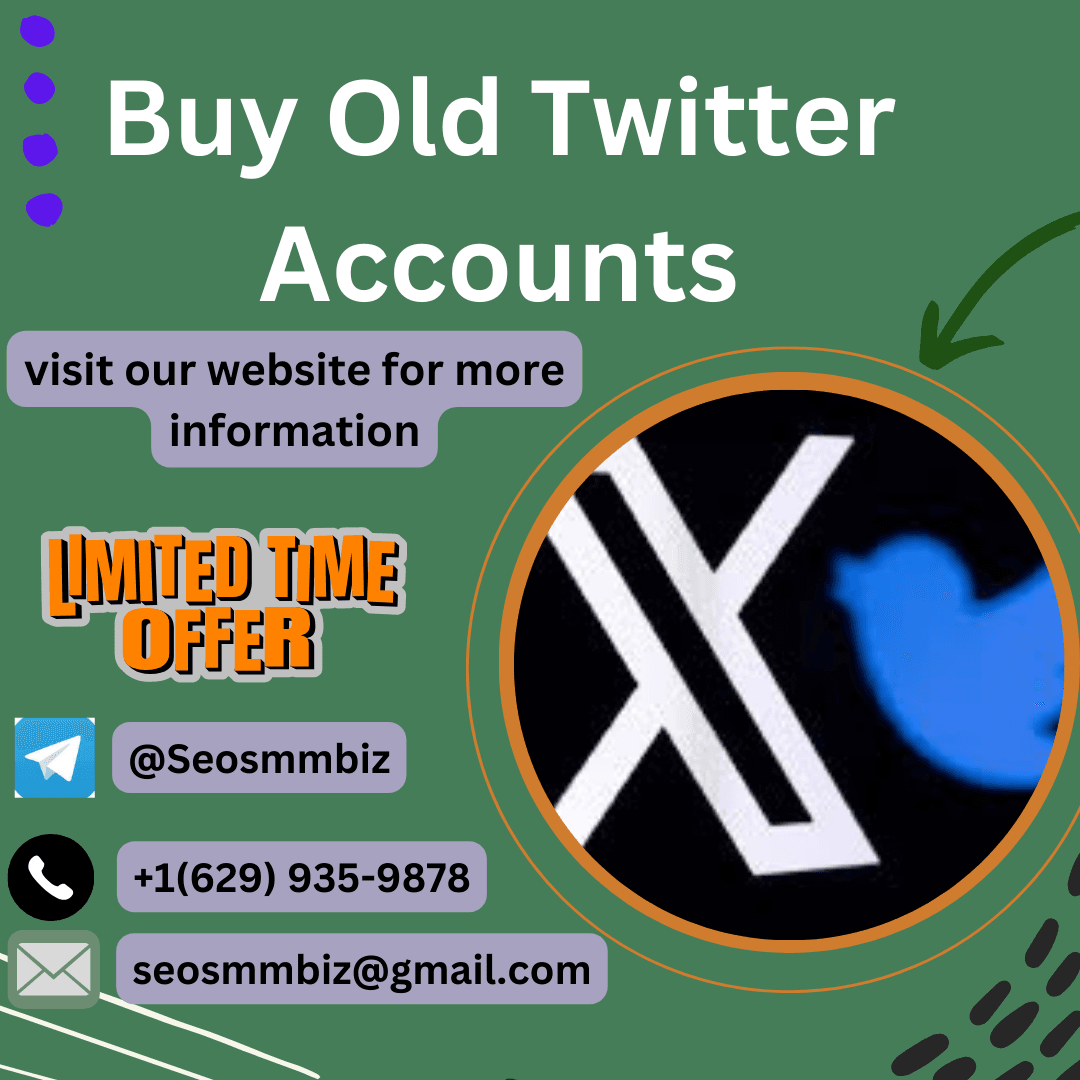 Why Do You Need To Buy Old Twitter Accounts For 2025