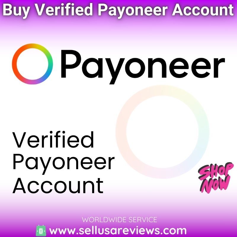 Best Places to Buy Verified Payoneer Accounts - 2025