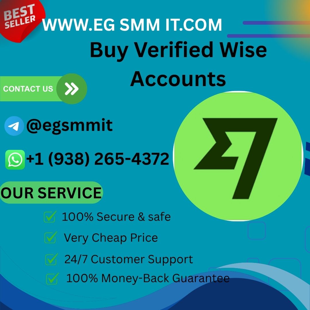 Buy Verified Wise Accounts which Provides you Safe