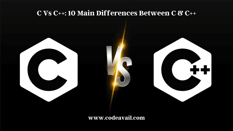C vs C++: 10 Main Differences Between C and C++