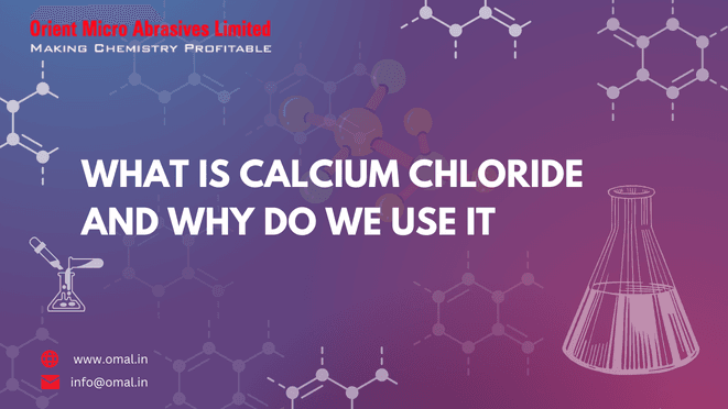 What Is Calcium Chloride and Why Do We Use It