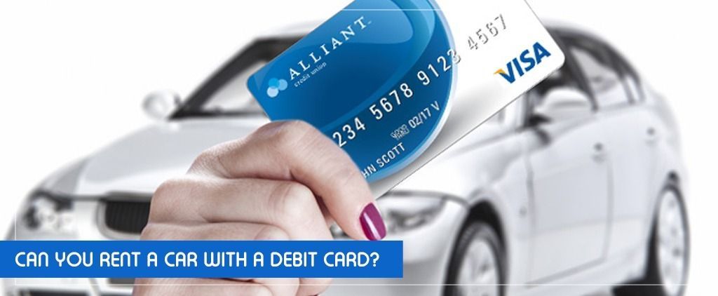 Can I Rent a Car With a Debit Card? Precautions and Restrictions