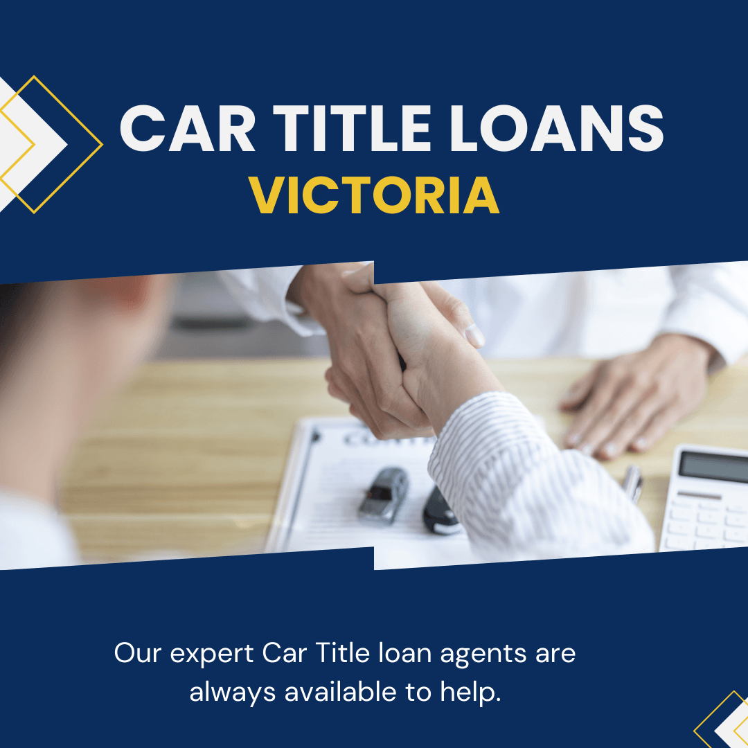 Common Questions About Car Title Loans in Victoria
