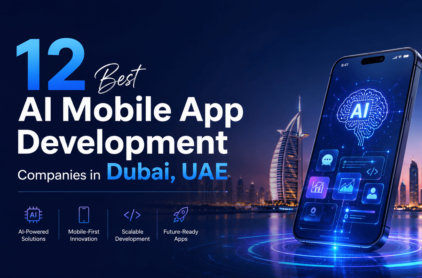 12 Best AI Mobile App Development Companies in Dubai, UAE (2026)