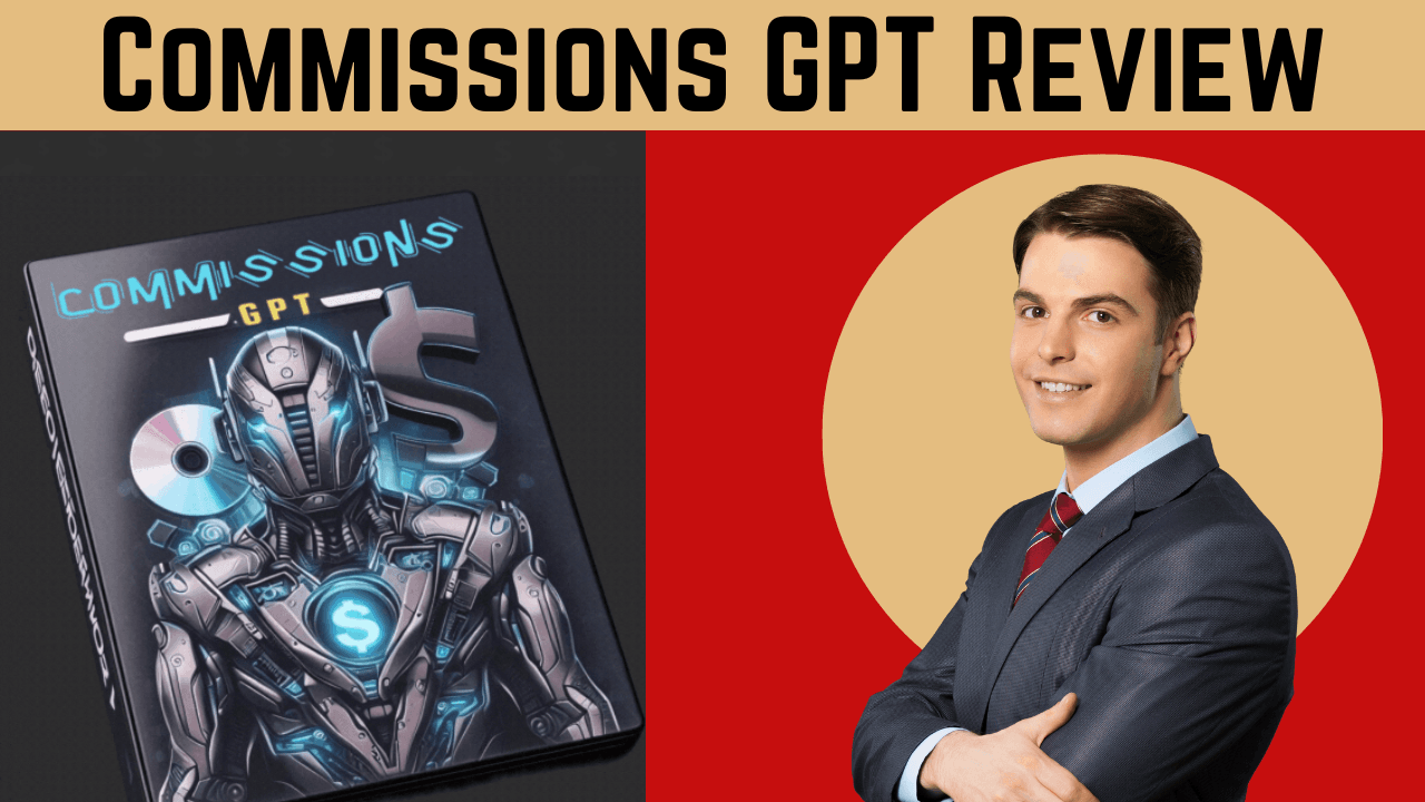 Commissions Gpt Review – World’s Most Powerful Ai Software