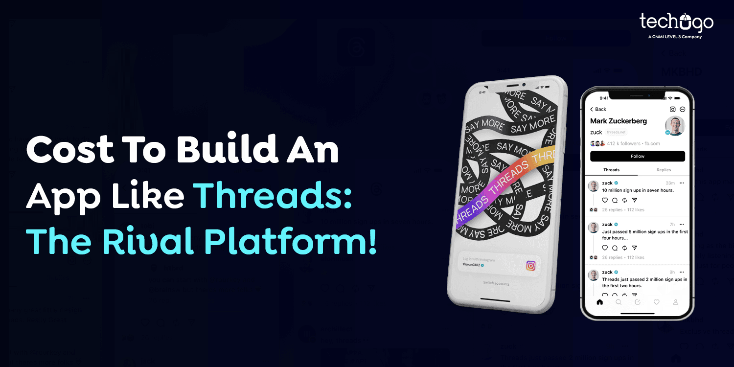 Cost to Build an App Like Threads: The Rival Platform!