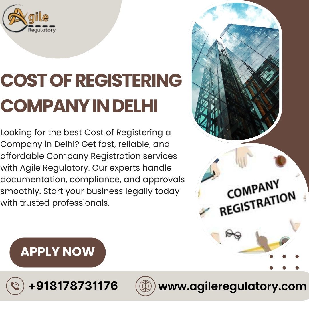 Company Registration in Delhi: Fees, Process, and Key Insights