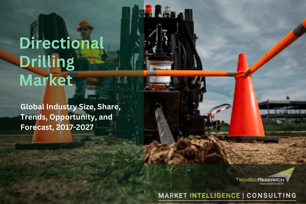 Directional Drilling Market 2027: Emerging Opportunities 