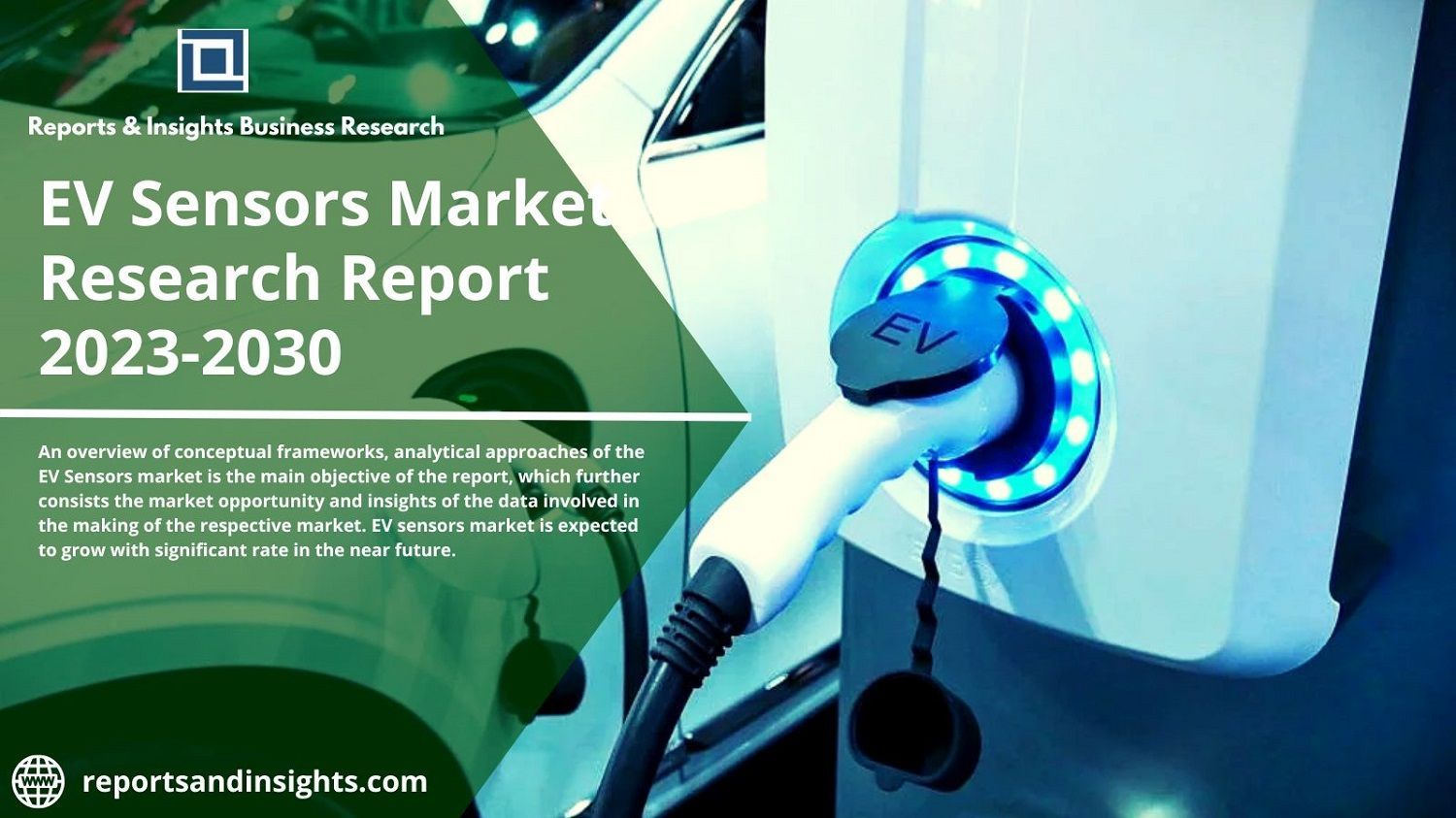 Ev Sensors Market Share, Size Growth and Application 2023 – 2030