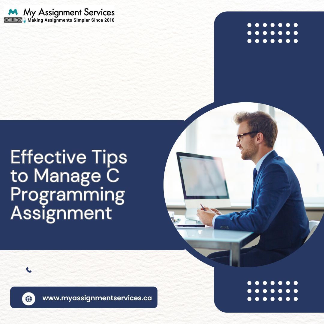 Effective Tips to Manage C Programming Assignment
