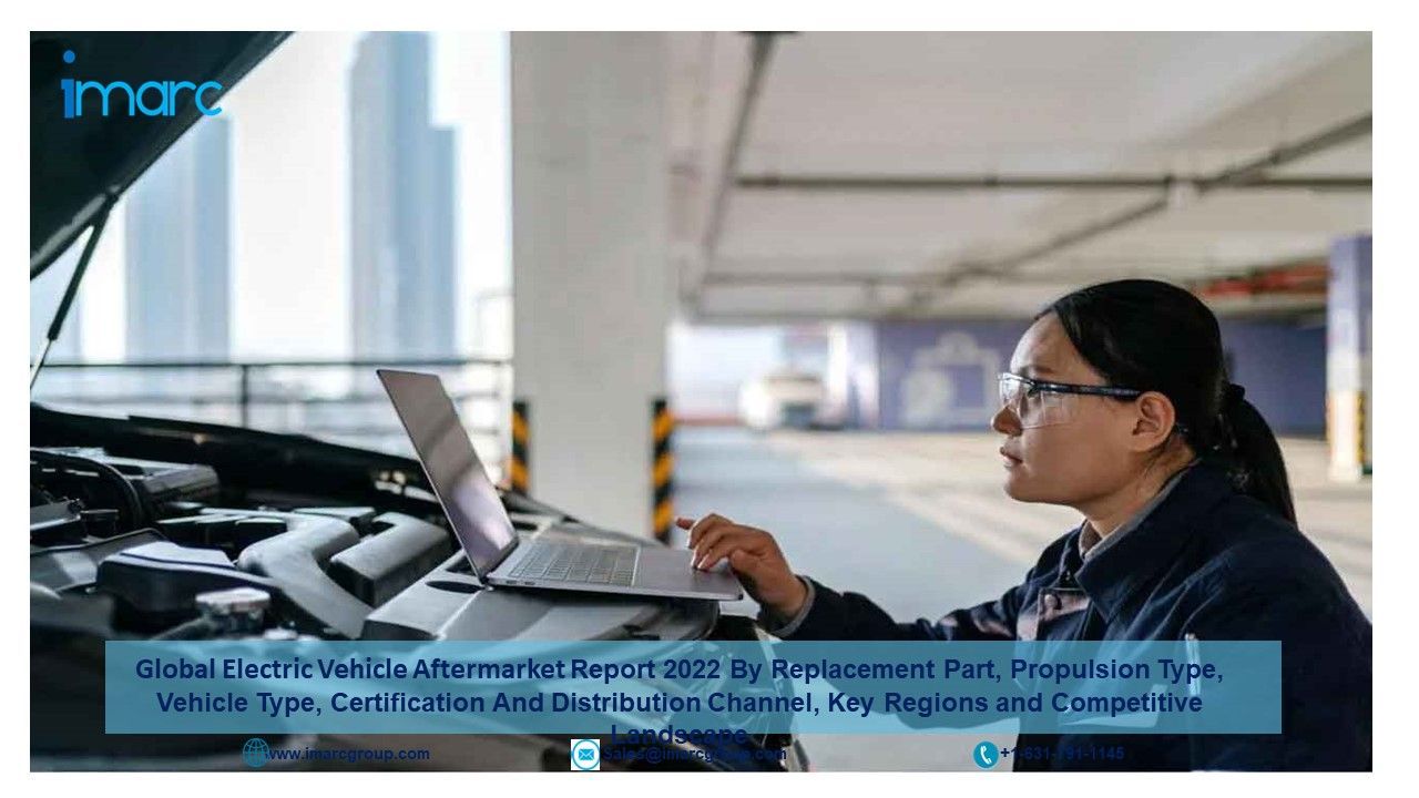 Electric Vehicle Aftermarket Trends, Growth, Report 2022-27