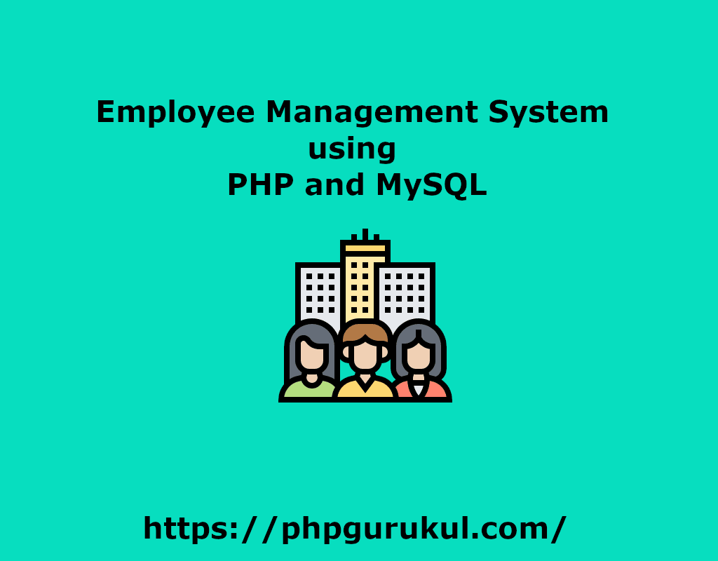Employee Management System Using Php and Mysql 