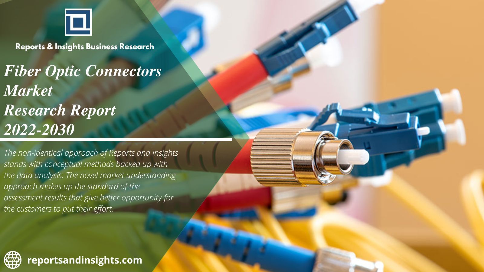 Fiber Optic Connectors Market Scope and Overview and Growth 2030|