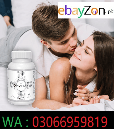 Drivelan Ultra Capsules In Okara | 03066959819 | ebayzon.pk