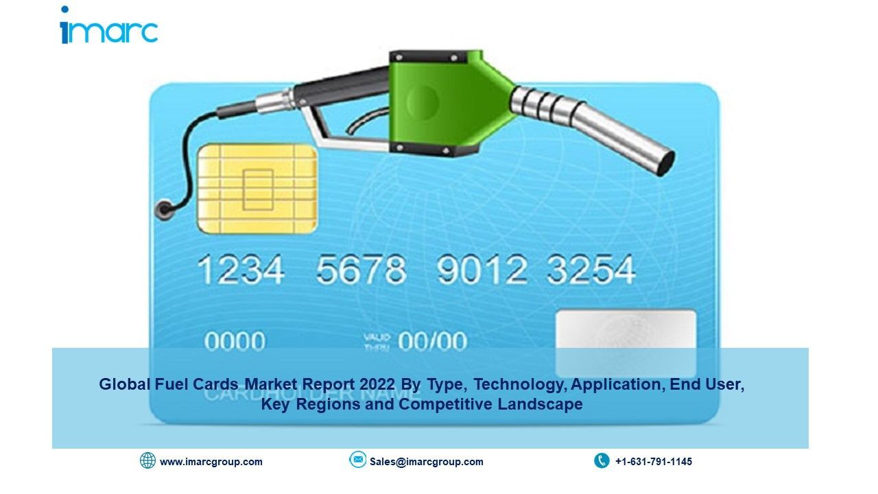 Fuel Cards Market Size, Global Trends & Industry Share 2022-2027