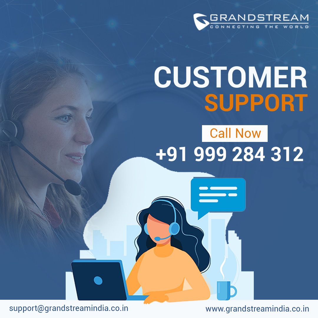 Grandstream  Support: Dedicated Assistance for Your Communication Solutions