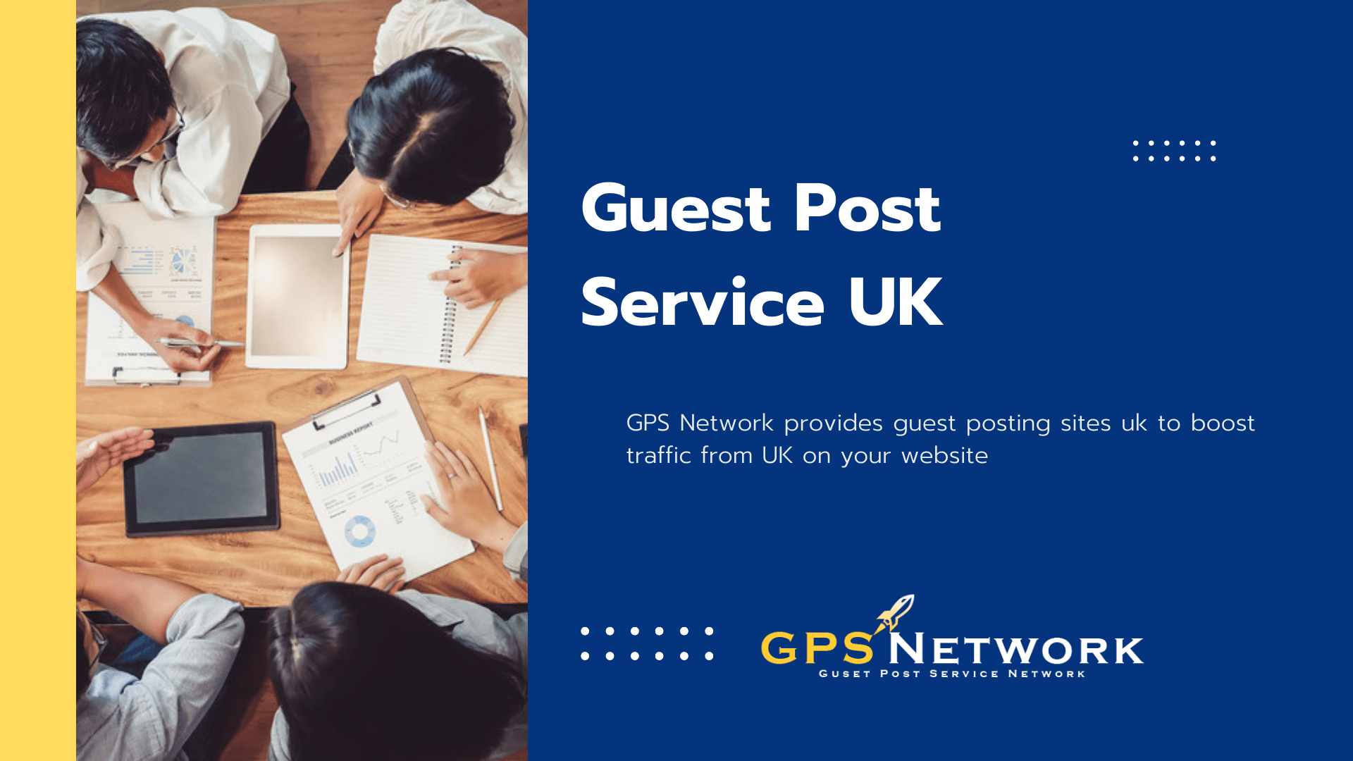 Guest Post Service Uk a Surefire Way to Improve Your Website Seo
