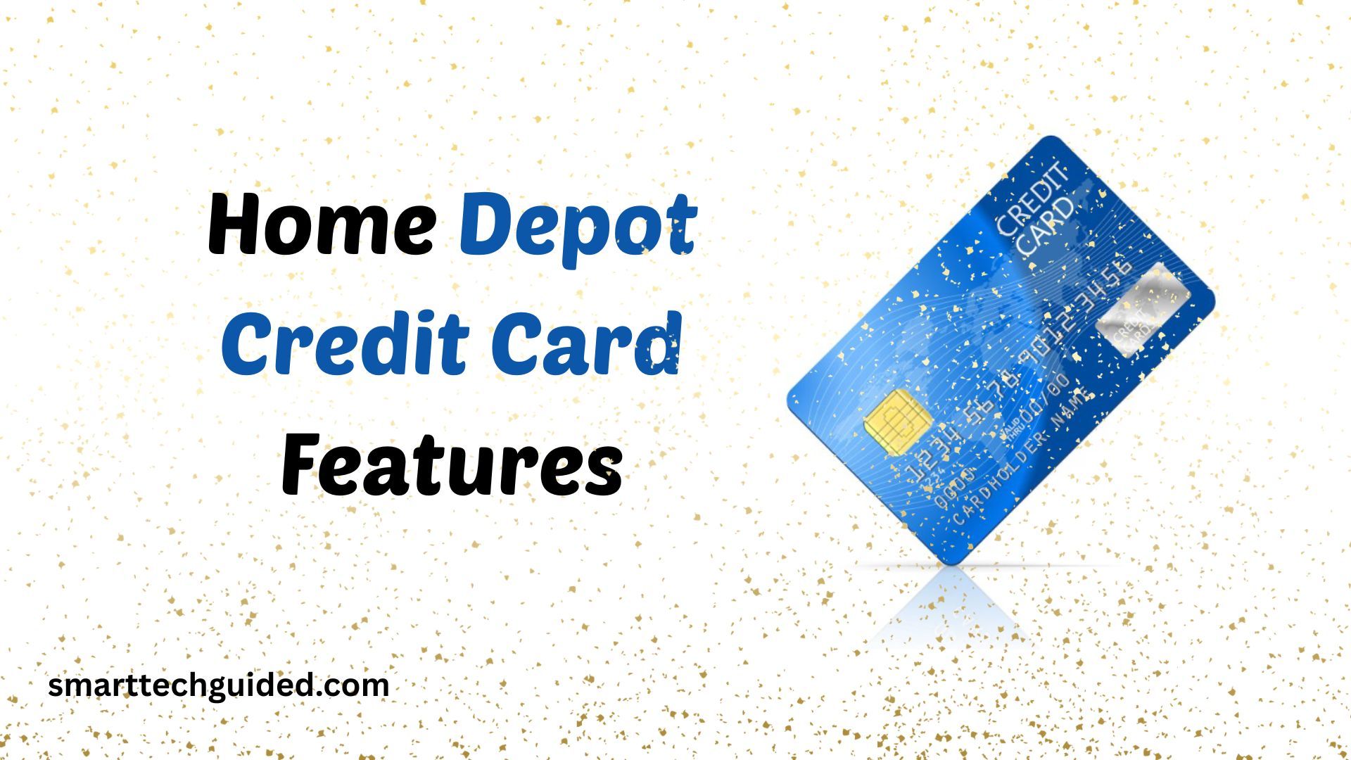 Home Depot Credit Card Features