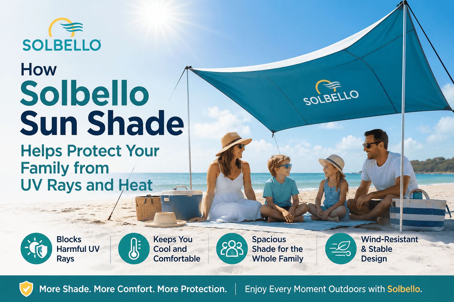 How Solbello Sun Shade Helps Protect Your Family from UV Rays and Heat