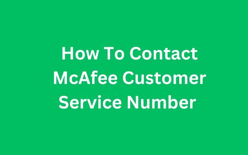 How to Contact Mcafee Customer Service 8172616666 Phone Number 
