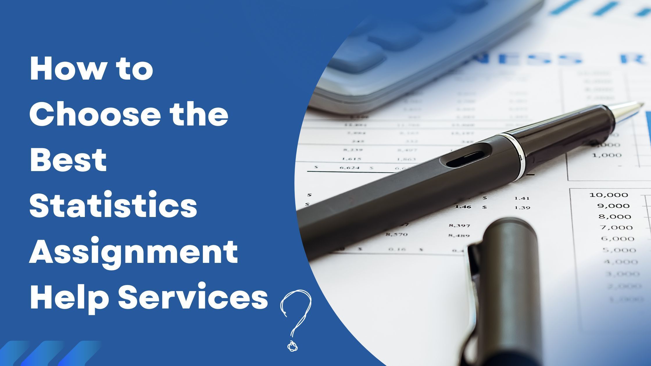 How to Choose the Best Statistics Assignment Help Services