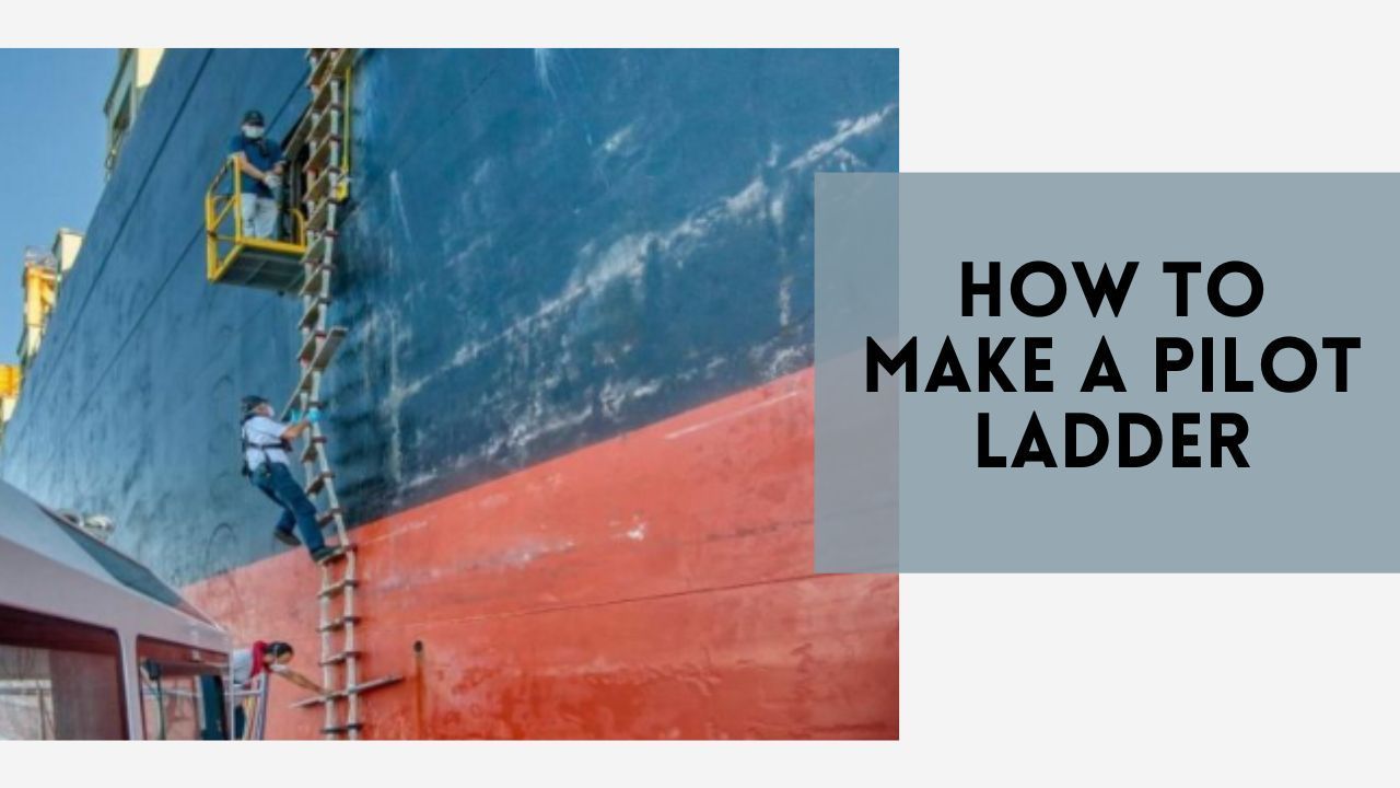 How to Make a Pilot Ladder