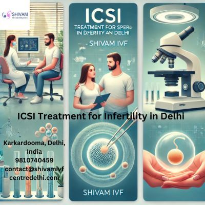 Navigating Infertility with Confidence: ICSI Treatment Options In Delhi
