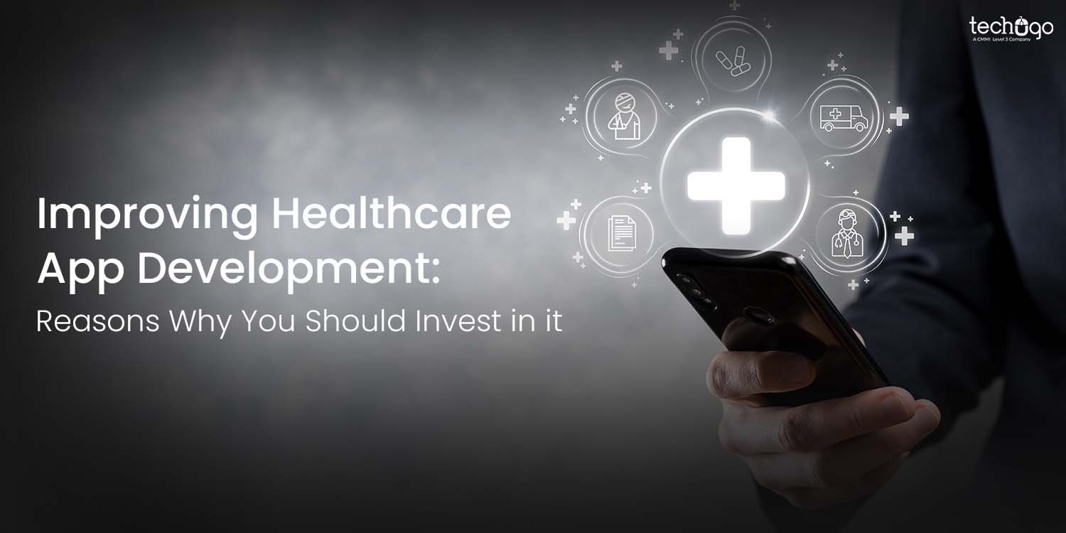 Improving Healthcare App Development

