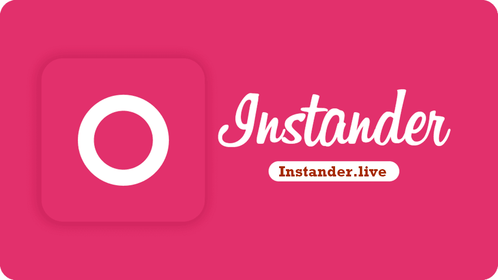 Instander 17.2 - Download Official Apk for Android (2023)