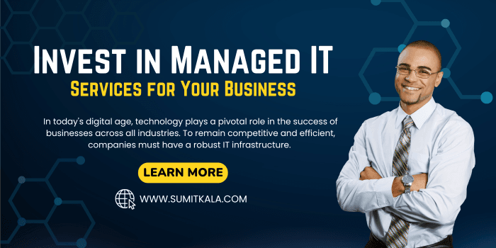 Invest in Managed It Services for Your Business
