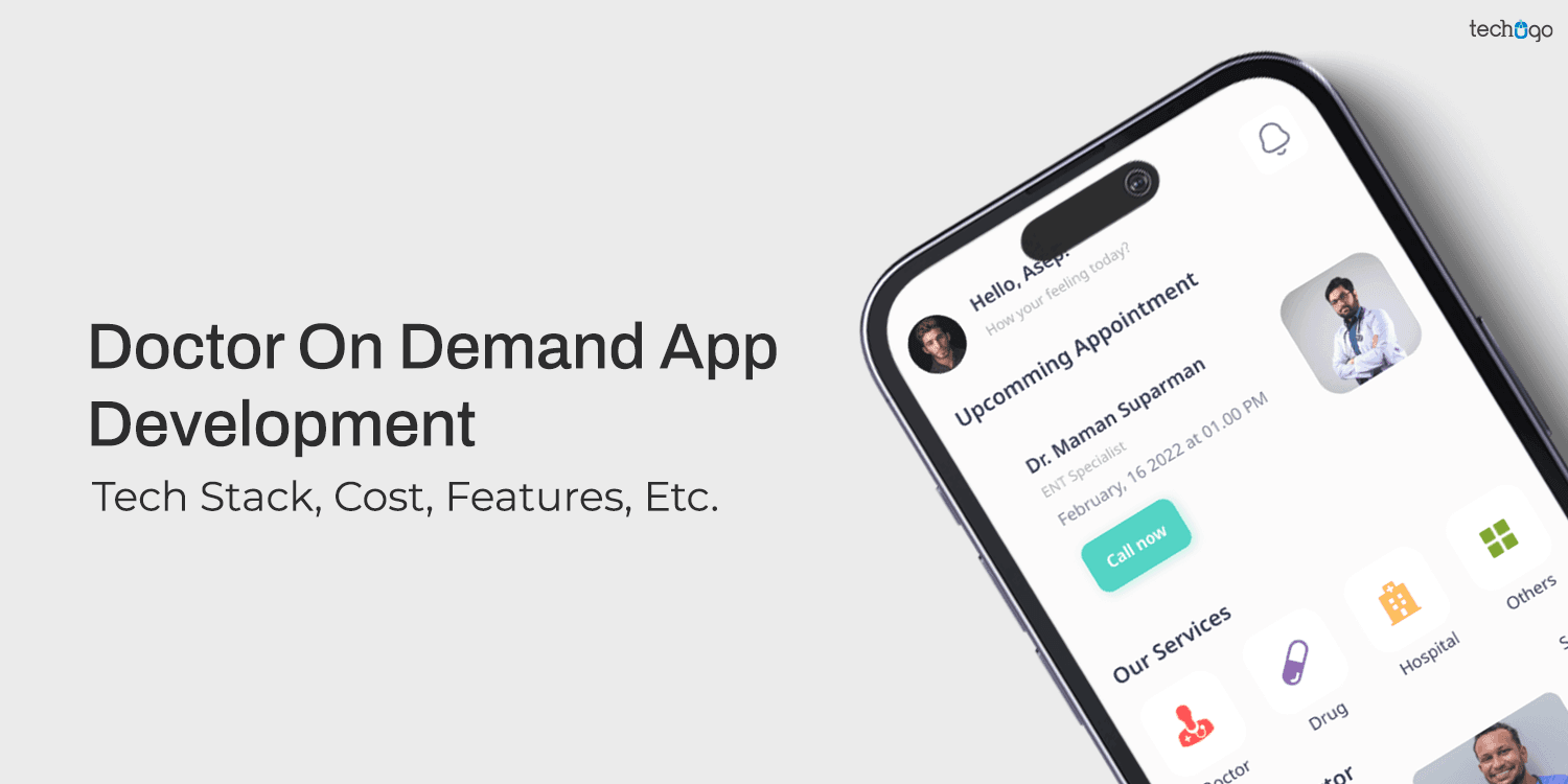 Doctor on Demand App Development Company