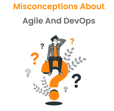 5 Common Misconceptions About Agile and Devops