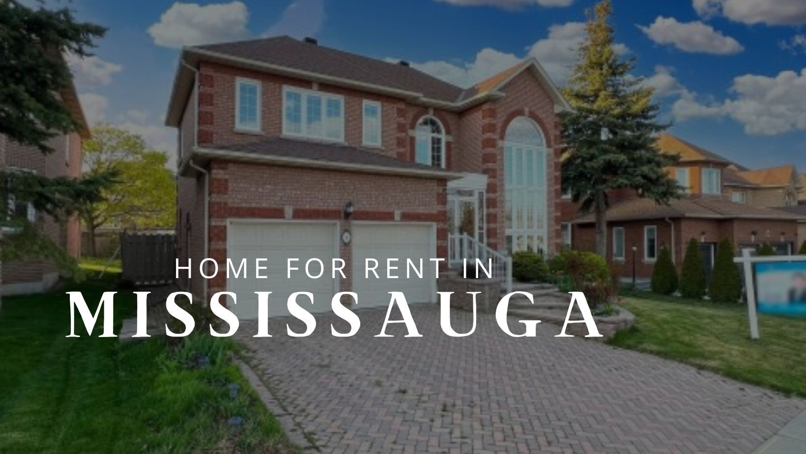 Budget-Friendly Homes for Rent in Mississauga for Young Professionals