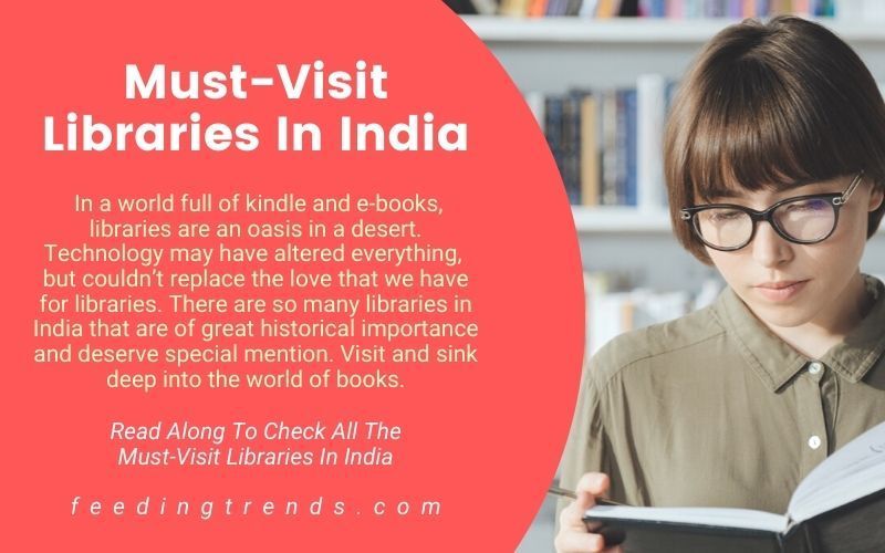19 Must-Visit Libraries In India For A Lifetime Experience