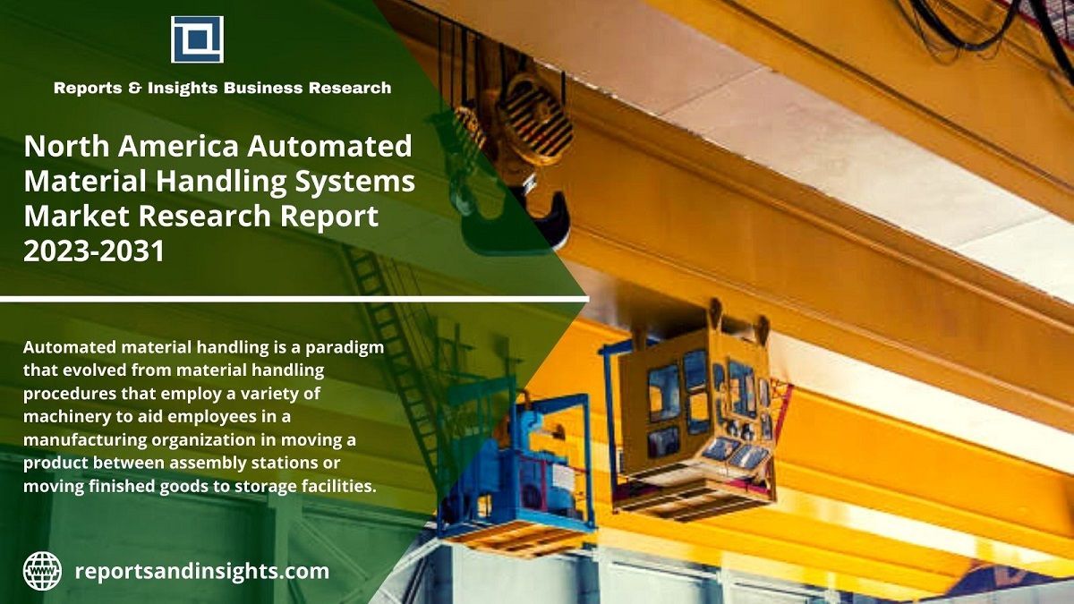 North America Automated Material Systems Market 2031