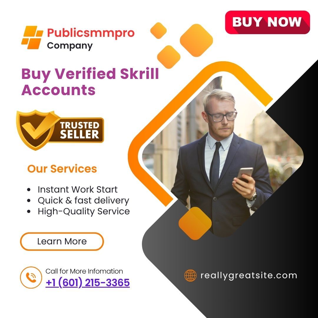 Top 12 Best Sites To Buy Verified Skrill Accounts Old and New 2026