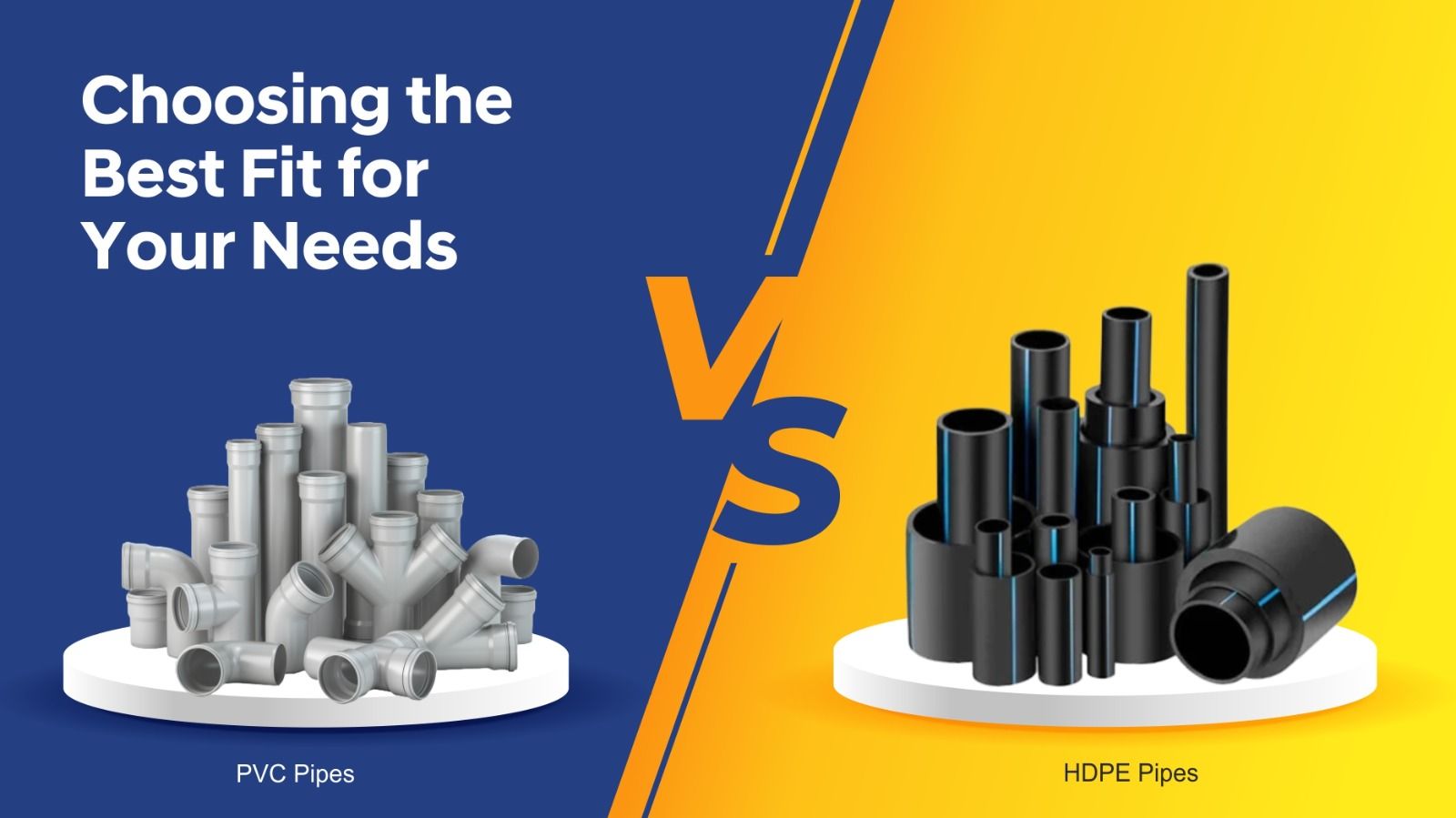 PVC vs HDPE Pipes: Which is Better for Your Needs?