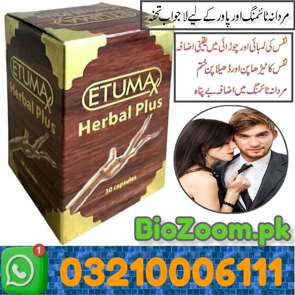 ETUMAX Herbal Plus in Faisalabad | 03210006111 | BioZoom.pk