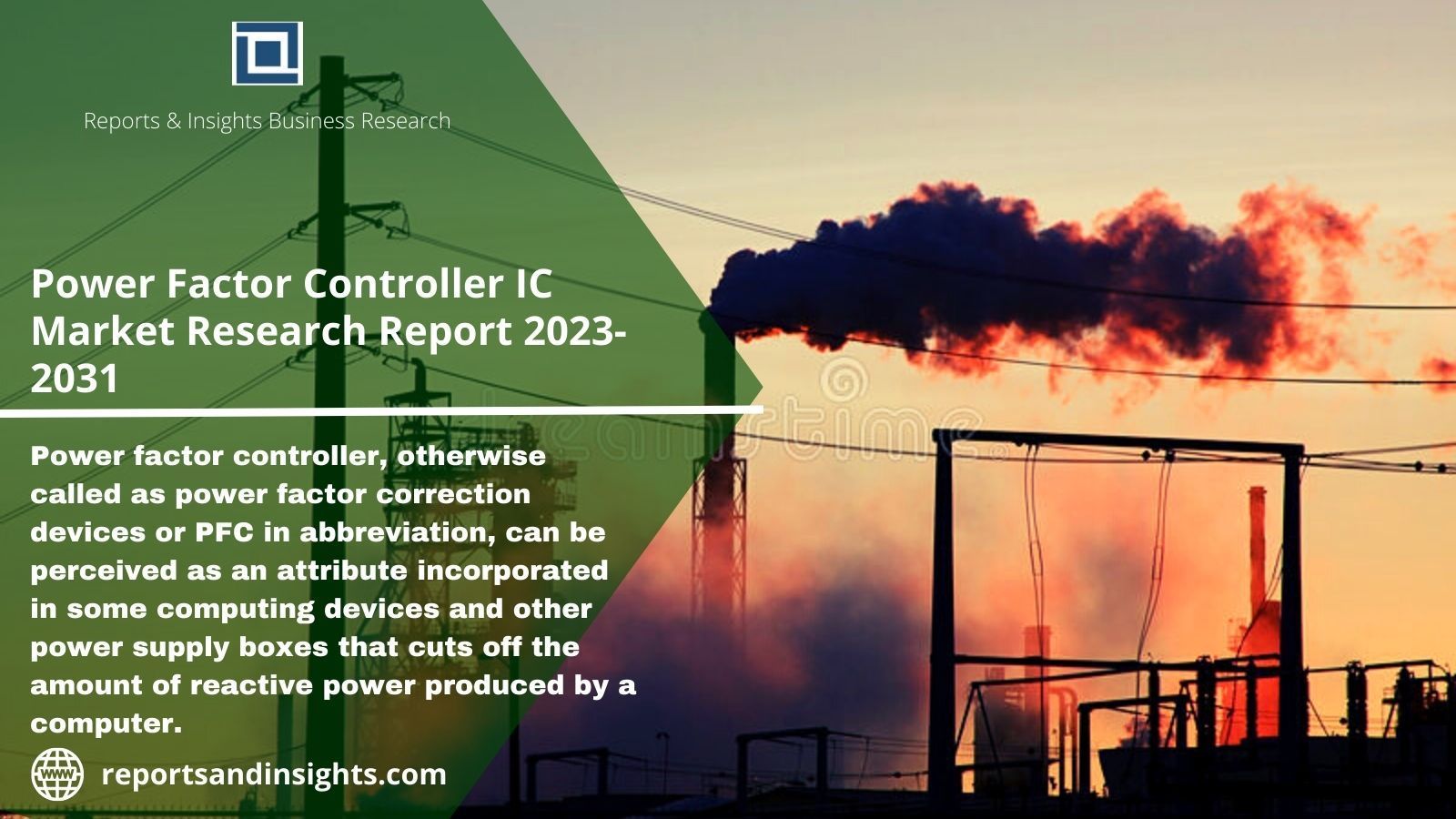 Power Factor Controller Ic Market Merger, Acquisition, 2023-2031