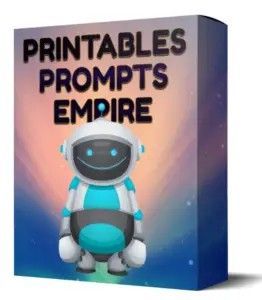 Printables Prompts Empire 280 Expertly-Written Chatgpt Prompts